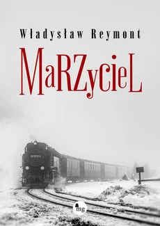 Marzyciel - Outlet - Władysław Reymont