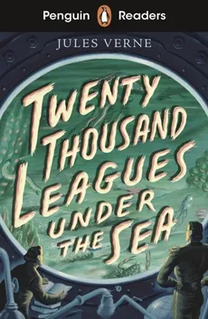 Penguin Readers Starter Level Twenty Thousand Leagues Under the Sea - Outlet - Jules Verne