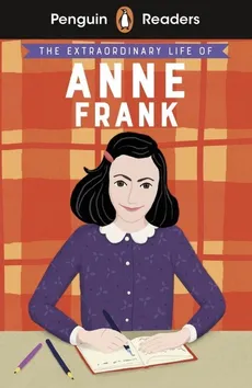 Penguin Readers Level 2 The Extraordinary Life of Anne Frank - Outlet - Kate Scott