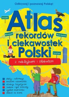 Atlas rekordów i ciekawostek Polski - Outlet