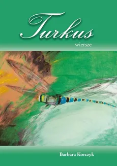 Turkus - Barbara Korczyk