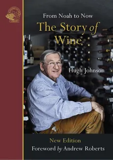 The story of wine - Hugh Johnson
