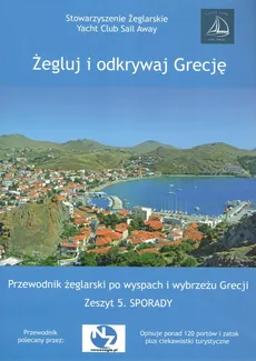 Żegluj i odkrywaj Grecję Zeszyt 5 Sporady - Aneta Raj