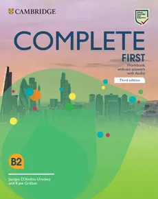 Complete First Workbook without Answers with Audio - Outlet - D'Andria Ursoleo Jacopo, Kate Gralton