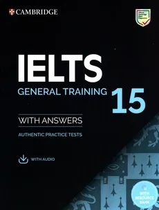 IELTS 15 General Training Student's Book with Answers with Audio with Resource Bank - Outlet