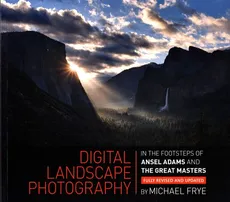 Digital Landscape Photography - Michael Frye