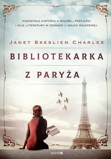 Bibliotekarka z Paryża - Outlet - Charles Janet Skeslien