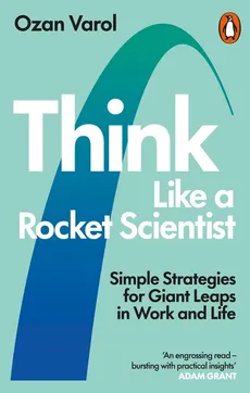 Think Like a Rocket Scientist - Outlet - Ozan Varol