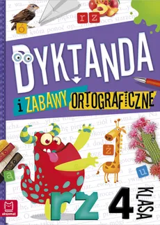 Dyktanda i zabawy ortograficzne kl. 4 - Michalec Bogusław