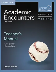 Academic Encounters 2 Teacher's Manual Reading and Writing - Jessica Williams