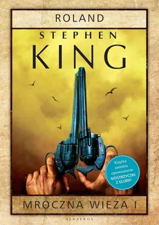 Mroczna Wieża 1 Roland - Stephen King