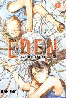 Eden - It's an Endless World! #1 - Outlet - Hiroki Endo
