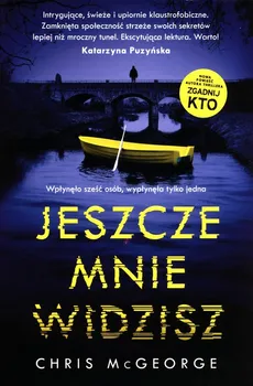 Jeszcze mnie widzisz - Chris McGeorge