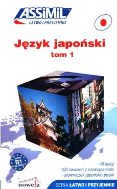 Język japoński łatwo i przyjemnie Tom 1 - Outlet - Catherine Garnier, Toshiko Mori