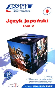 Język japoński łatwo i przyjemnie Tom 2 - Catherine Garnier, Toshiko Mori