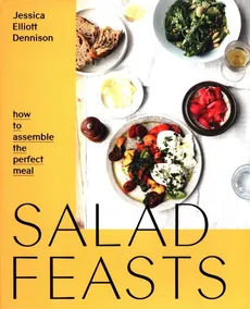 Salad Feasts - Elliott Dennison Jessica