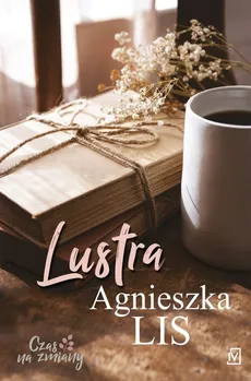 Lustra - Agnieszka Lis