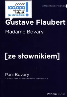 Pani Bovary z podręcznym słownikiem francusko-polskim - Outlet - Gustave Flaubert