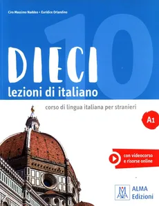 Dieci A1 Lezioni di italiano - Outlet - Naddeo Ciro Massimo, Euridice Orlandino
