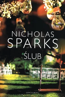 Ślub - Outlet - Nicholas Sparks