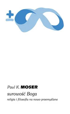 Surowość Boga - Outlet - Moser Paul K.