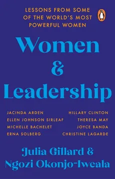 Women and Leadership - Outlet - Julia Gillard, Ngozi Okonjo-Iweala