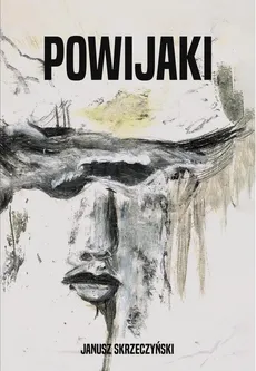 Powijaki - Skrzeczyński Janusz