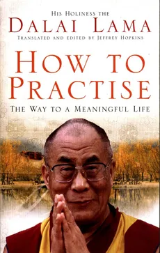 How To Practise - Lama Dalai