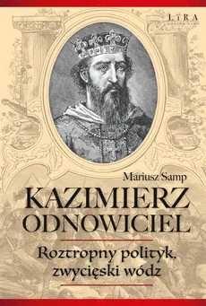 Kazimierz Odnowiciel - Outlet - Mariusz Samp