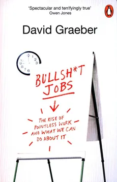Bullshit Jobs - Outlet - David Graeber