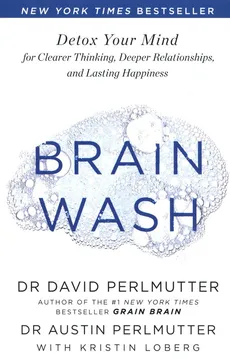 Brain Wash - Austin Perlmutter, David Perlmutter