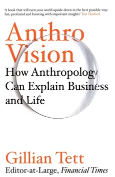 Anthro-Vision - Outlet - Gillian Tett