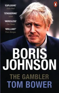 Boris Johnson - Outlet - Tom Bower