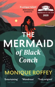The Mermaid of Black Conch - Outlet - Monique Roffey