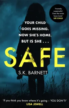 Safe - S.K. Barnett
