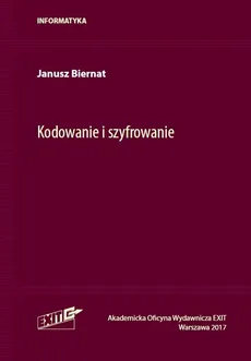 Kodowanie i szyfrowanie - Outlet - Janusz Biernat