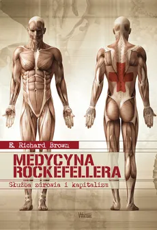 Medycyna Rockefellera - Outlet - Brown E. Richard