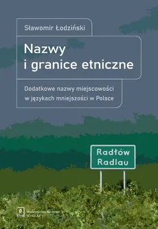 Nazwy i granice etniczne - Outlet - Sławomir Łodziński