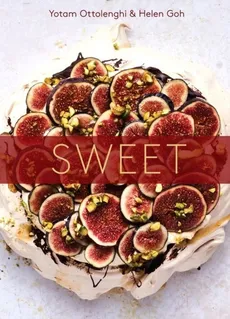 Sweet Desserts from London's Ottolenghi - Helen Goh, Helen Goh, Yotam Ottolenghi