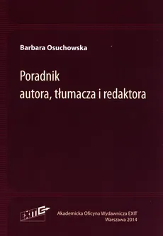 Poradnik autora, tłumacza i redaktora - Outlet - Barbara Osuchowska
