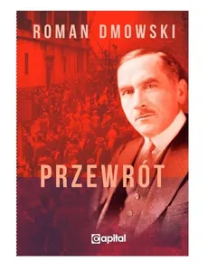 Przewrót - Outlet - Roman Dmowski