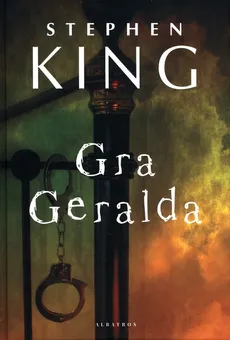 Gra Geralda - Outlet - Stephen King