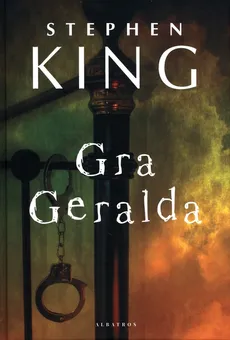 Gra Geralda - Stephen King