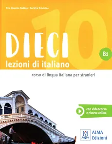 Dieci B1 Lezioni di italiano - Naddeo Ciro Massimo
