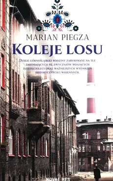 Koleje losu - Marian Piegza