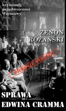 Sprawa Edwina Cramma - Zenon Różański