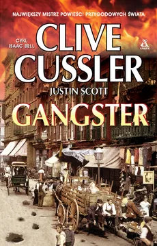 Gangster - Clive Cussler, Justin Scott