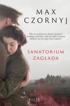 Sanatorium Zagłada - Outlet - Max Czornyj
