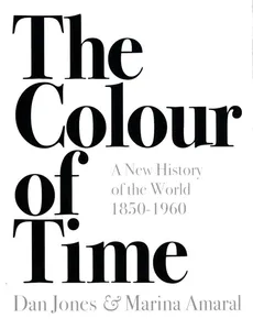 The Colour of Time - Outlet - Marina Amaral, Dan Jones