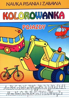 Nauka pisania i zabawa Pojazdy Kolorowanka - Outlet - Beata Guzowska
